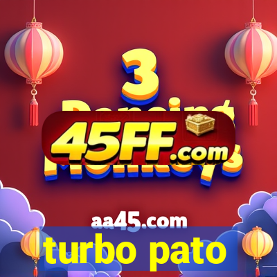 turbo pato